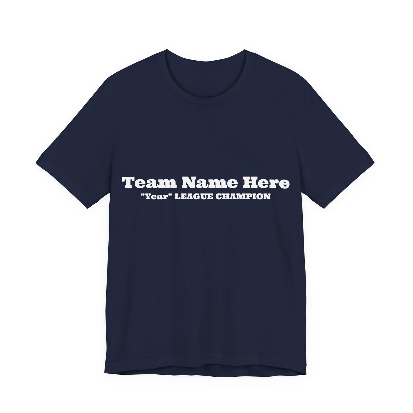 Custom Champion (and your victory year) T-shirt