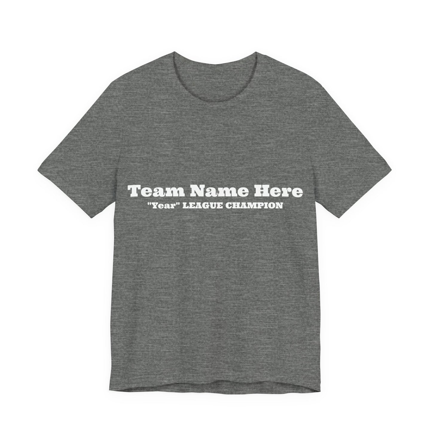 Custom Champion (and your victory year) T-shirt